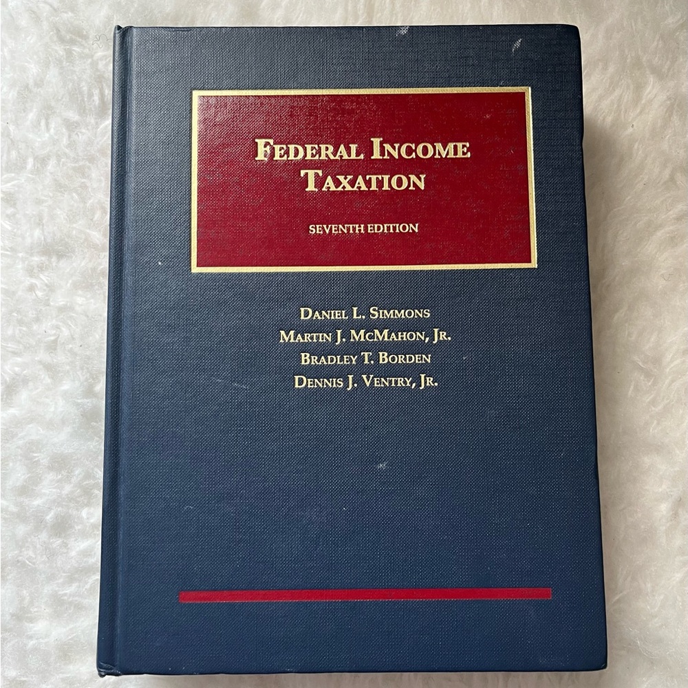 Federal Income Taxation , Seventh Edition.